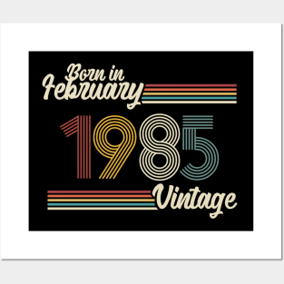 Vintage Born in February 1985 Posters and Art